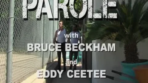 Parole: Officers Bruce Beckham & Eddy Ceetee