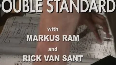 Double Standard: Markus Ram & Rick Van Sant!