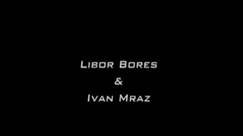 Libor Bores And Ivan Mraz