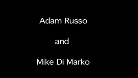 Adam Russo And Mike De Marko (PU P1)