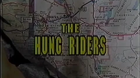 The Hung Riders (Catalina)