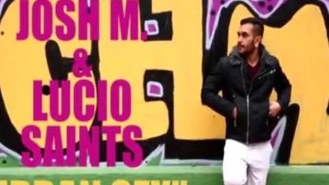 Lucio Saints & Josh Milk