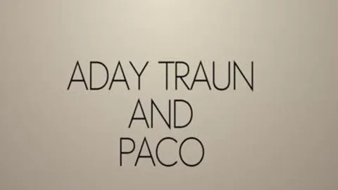 Paco And Aday Traun